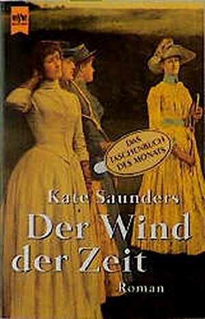 Der Wind Der Zeit Roman by Kate Saunders