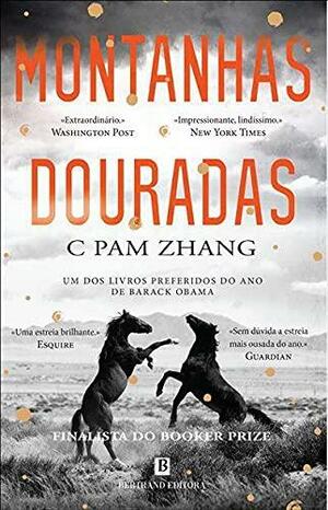 Montanhas Douradas by C Pam Zhang