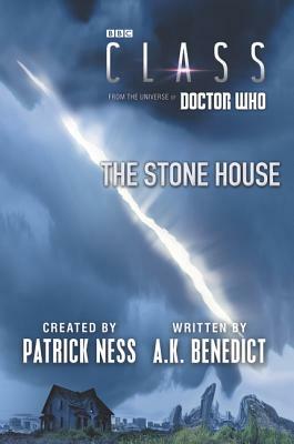 Class: The Stone House by Patrick Ness, A.K. Benedict