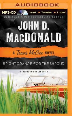 Bright Orange for the Shroud by John D. MacDonald