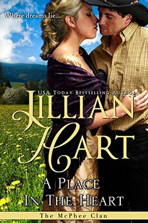 A Place In The Heart by Jillian Hart