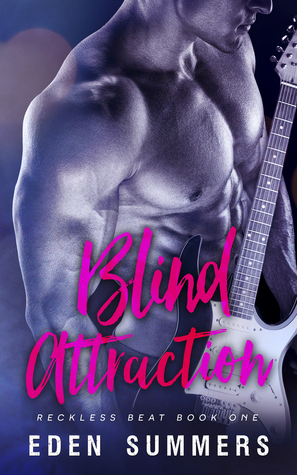 Blind Attraction by Eden Summers