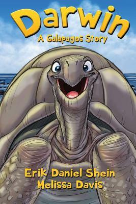 Darwin: A Galapagos Story by Melissa Davis, Erik Daniel Shein