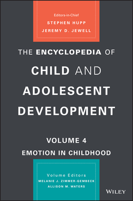 The Encyclopedia of Child and Adolescent Development: Development of the Self by 