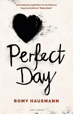 Perfect day by Romy Hausmann