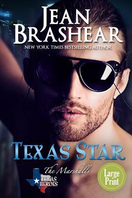 Texas Star (Large Print Edition) by Jean Brashear