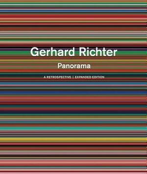 Gerhard Richter: Panorama: A Retrospective: Expanded Edition by Nicholas Serota, Mark Godfrey