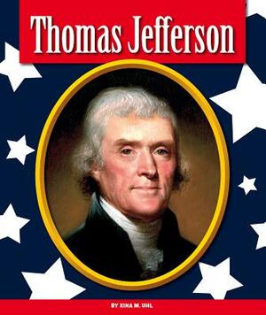 Thomas Jefferson by Xina M. Uhl