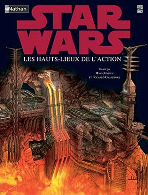 Star Wars: Les Hauts Lieux De L'action by Simon Beecroft