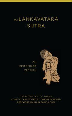 Studies in the Lankavatara Sutra by D.T. Suzuki