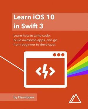 iOS 10 in Swift 3 by Caleb Stultz, Evan Leong, Jack Davis