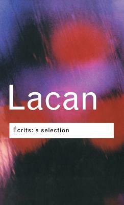 Écrits: A Selection by Jacques Lacan