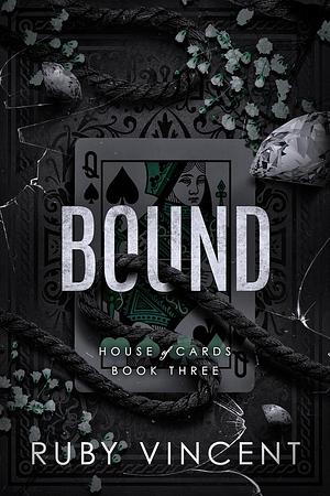 Bound by Ruby Vincent