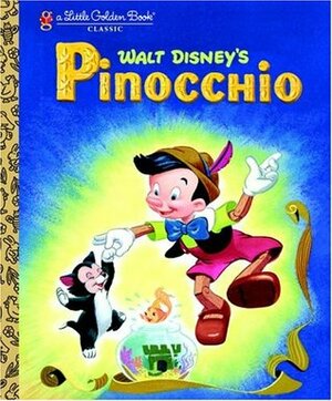 Walt Disney's Pinocchio (A Little Golden Book Classic) by Al Dempster, Steffi Fletcher