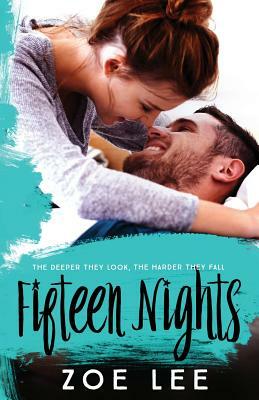 Fifteen Nights by Zoe Lee