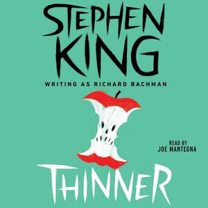 Thinner by Stephen King, Richard Bachman