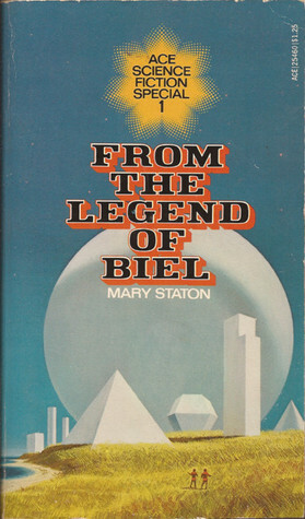 From the Legend of Biel by Mary Staton