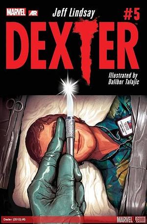 Dexter #5 by Jeff Lindsay