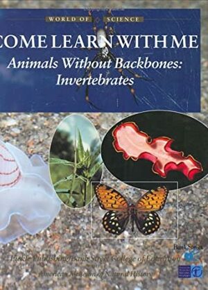Animals Without Backbones: Invertebrates by Bridget Anderson