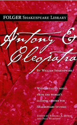 Antony and Cleopatra by William Shakespeare