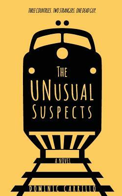 The Unusual Suspects by Dominic Carrillo