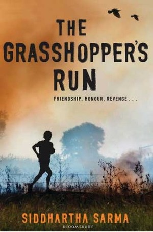 The Grasshopper's Run by Siddhartha Sarma