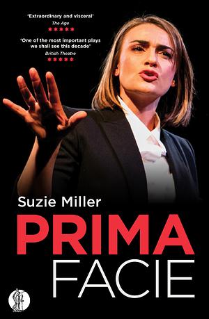 Prima Facie by Suzie Miller