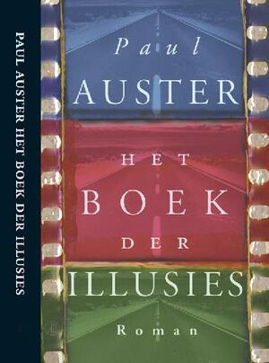Het boek der illusies by Paul Auster