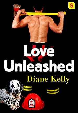 Love Unleashed by Diane Kelly