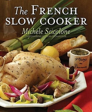 The French Slow Cooker by Michele Scicolone