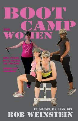 Boot Camp for Women by Bob Weinstein