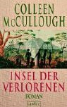 Insel der Verlorenen. by Colleen McCullough