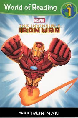 This is Iron Man by Marvel Book Group Editors, Hi-Fi Colour Design