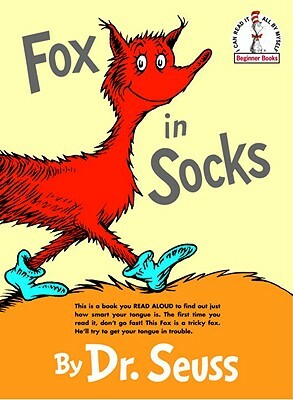 Fox in Socks by Dr. Seuss