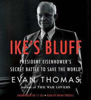 Ike's Bluff by Evan Thomas