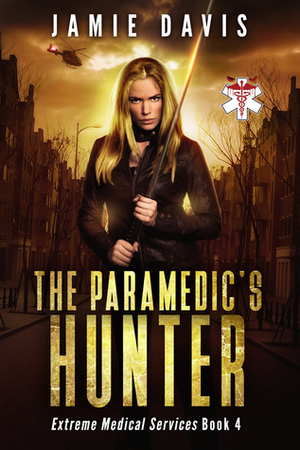 The Paramedic's Hunter by Jamie Davis