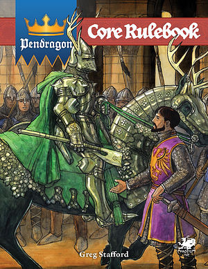 Pendragon: Core Rulebook by David Larkins