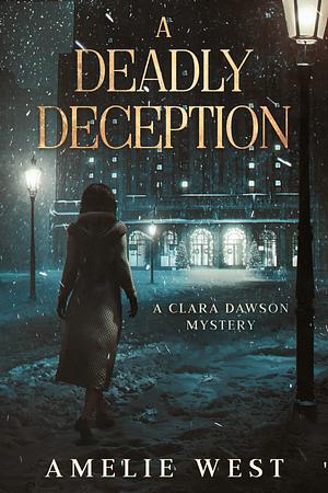 A Deadly Deception by Amelie West