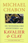 De wonderlijke avonturen van Kavalier & Clay by Michael Chabon