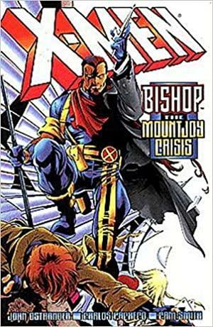 X-Men: Bishop - Mountjoy Crisis by Cam Smith, John Ostrander, Suzanne Gaffney