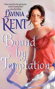 Bound By Temptation by Lavinia Kent