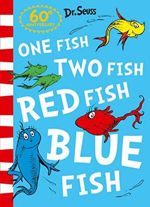 One Fish, Two Fish, Red Fish, Blue Fish Blue Back Book Edition by Dr. Seuss