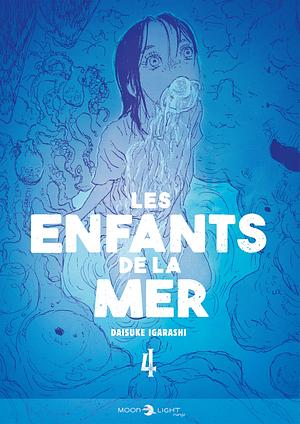 Les Enfants De La Mer T04 by Daisuke Igarashi