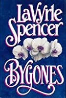 Bygones by LaVyrle Spencer