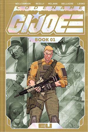 Codename: G.I. Joe Deluxe Edition Book One by Joshua Williamson