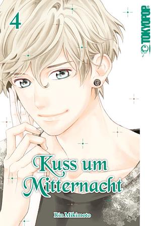 Kuss um Mitternacht, Band 4 by Rin Mikimoto