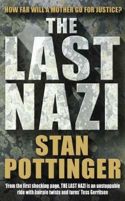 The Last Nazi by Stanley Pottinger