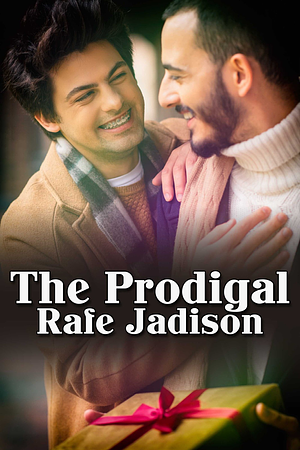 The Prodigal by Rafe Jadison