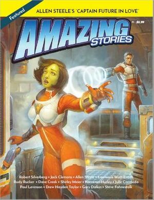 Amazing Stories Fall/Worldcon 2018 (Volume 76, Issue 1) by Paul Levinson, Allen Steele, Jack Clemons, Dave Creek, Shirley Meier, Julie E. Czerneda, Robert Silverberg, Steve Fahnestalk, Kameron Hurley, Drew Hayden Taylor, Ira Nayman, Lawrence Watt-Evans, Gary Dalkin, Rudy Rucker