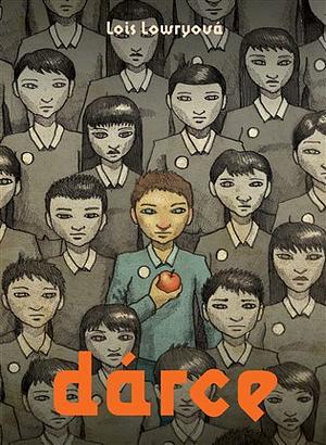 Dárce by Lois Lowry